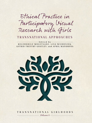 cover image of Ethical Practice in Participatory Visual Research with Girls